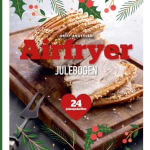 Airfryer-julebogen (1, 2023) | Britt Andersen